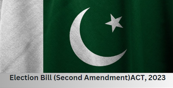 Elections Bill (Second Amendment) Act, 2023